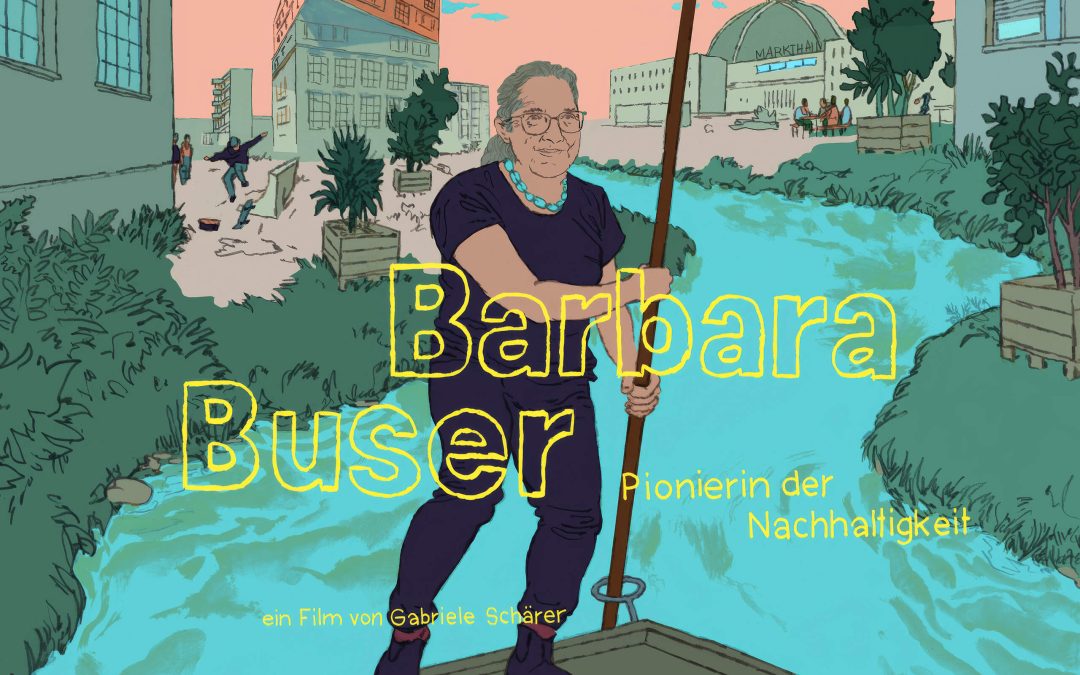 Filmtipp: Barbara Buser – Pionierin der Nachhaltigkeit